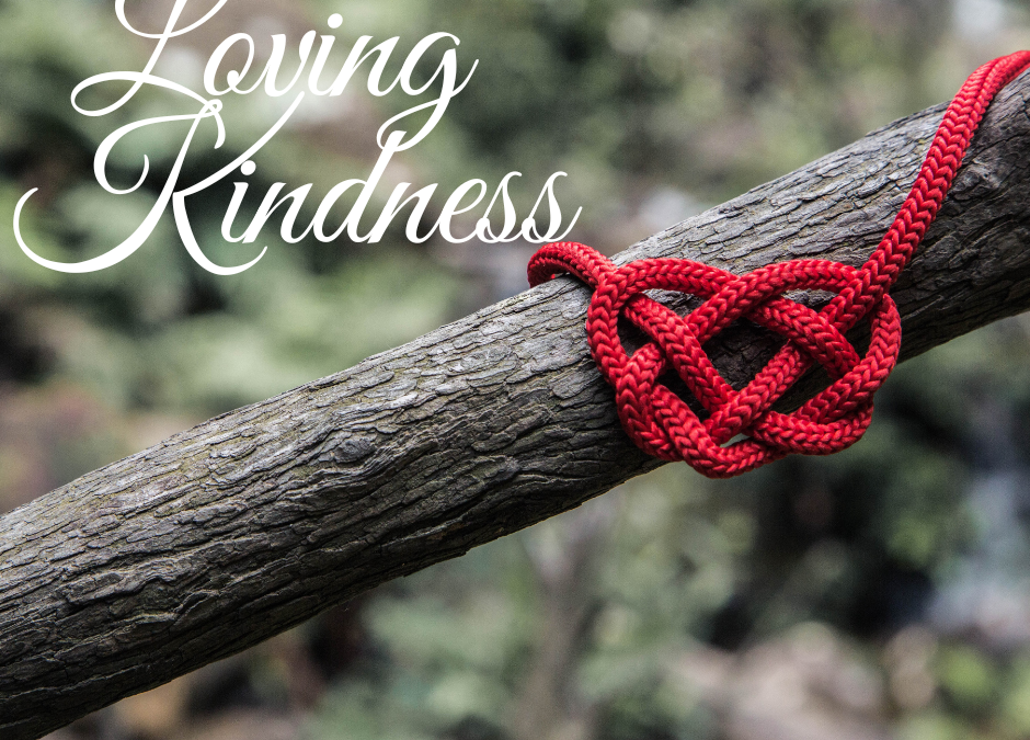 Loving Kindness
